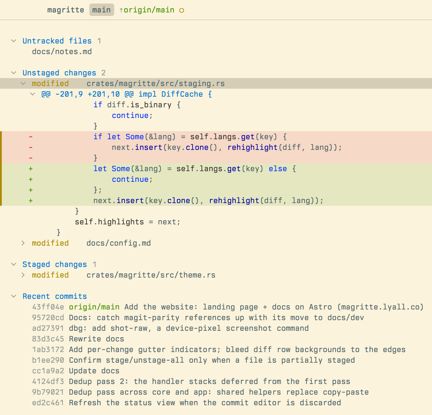 Magritte's status view on its own repository: untracked, unstaged, and staged sections, an expanded file diff with a syntax-highlighted hunk, and recent commits